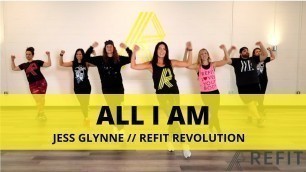 '\"All I Am\" || Jess Glynne || Cardio Dance || REFIT® Revolution'