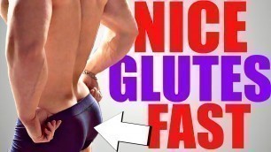 '3 Exercises to get a NICE Muscular Butt FAST'