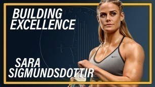 'What it took to make Sara Sigmundsdottir great'