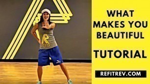 '\"What Makes You Beautiful\" Step-By-Step Tutorial || One Direction || REFIT® Revolution'