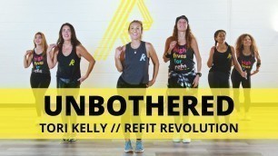 '“Unbothered” || @Tori Kelly  || Dance Fitness Choreography || REFIT® Revolution'