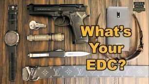 'What\'s in your EDC?  Every Day Carry Considerations'