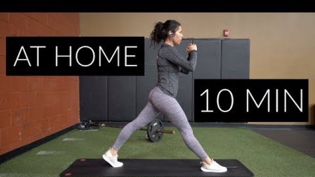 '10 MIN AT HOME LEG/ BUTT/ THIGH WORKOUT (No Equipment)'