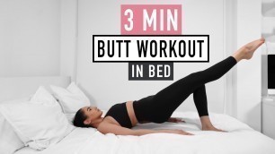 '3 MIN BUTT WORKOUT IN BED | quick everyday workout at home'