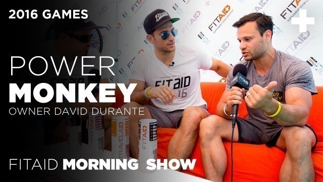 'FitAID Morning Show Ep.43 (2016 GAMES): David Durante, Owner of Power Monkey Fitness'