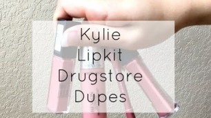 'Kylie Lipkit Drugstore Dupes'