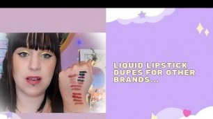 'Liquid Lipstick dupes for other brands... #revolutionbeauty #kyliecosmetics  #jeffreestarcosmetics'