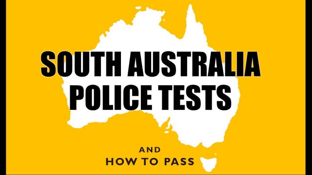 'South Australia Police Tests (SA) - How to Pass'