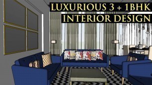 'LUXURIOUS INTERIOR DESIGN | 3D ANIMATION MODEL OF A 3+1BHK FLAT | FINELINE ARCHITECTURE & INTERIOR'