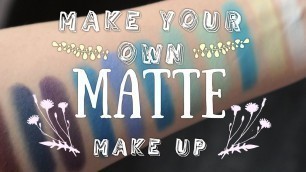 'How To Make Matte Eyeshadows, Blushes, Contour | DIY Cosmetics'