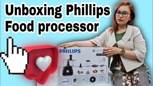 'Unboxing PHILIPS Food Processor | Lovesher Blogs'