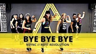 '\"Bye Bye Bye\" || NSYNC || Cardio Fitness || REFIT® Revolution'
