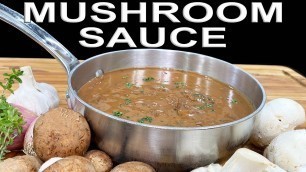 'Easy Creamy Mushroom Sauce | Chef-Jean Pierre'