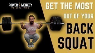 'Get the MOST Out of Your Back Squat'