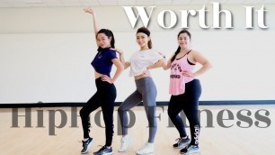 'HipHop Fitness: Worth It - Fifth Harmony'