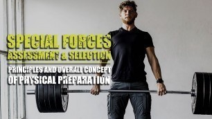 'Pro\'s Guide to Special Forces Assessment & Selection | Physical Preparation  & Overall Concept'