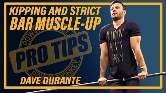 'Bar muscle up drills (strict and kipping): MASTERY'