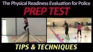 'The Physical Readiness Evaluation for Police (PREP Test)'