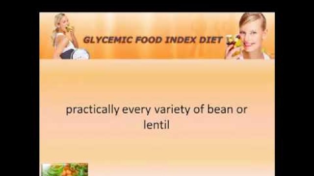 'Glycemic Index Recognize Low Glycemic Foods'