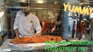 'KRISPY PORK ROASRED, BABI EMAS PANGGANG FOOD STREET INDONESIA PIK'