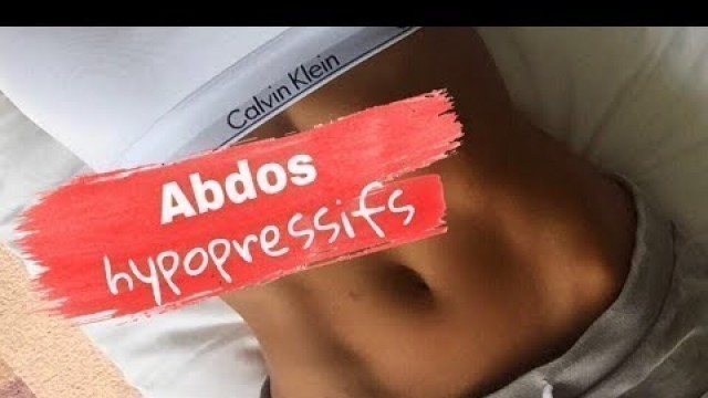 'ABDOS HYPOPRESSIFS / Ventre plat'