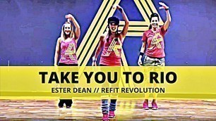 '\"Take you to RIO\" || Ester Dean || Dance Fitness Pre-Cooldown || REFIT® Revolution'