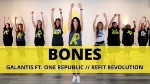 '\"Bones\" || Galantis ft. One Republic || Dance Fitness Choreography || REFIT® Revolution'