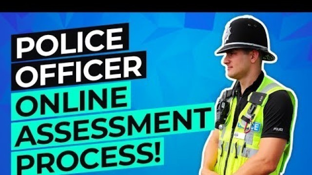 'Police Officer Online Assessment Process 2020 (Essential Tips and Advice!)'