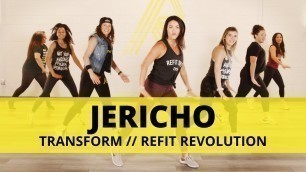 '“Jericho” || Transform || Dance Fitness Choreography || REFIT® Revolution'