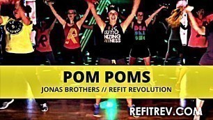'\"Pom Poms\" || Jonas Brothers || Dance Fitness || REFIT® Revolution'