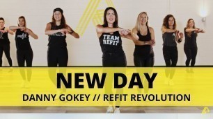 '“New Day” || @Danny Gokey || REFIT® Revolution'