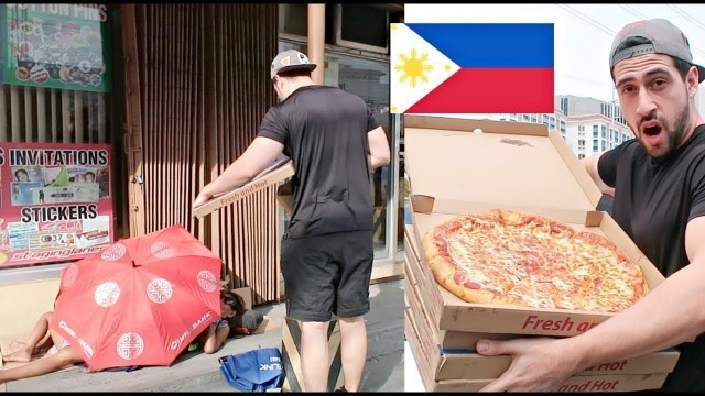 'Giving HOMELESS Filipinos Giant Pizza. See what HAPPENS NEXT 