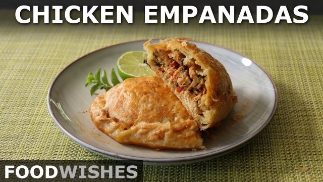 'Chicken Empanadas - Chicken Hand Pies - Food Wishes'