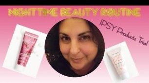 'Nighttime Beauty Routine with Ipsy and Jafra Products'