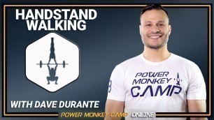 'Power Monkey Camp Online SNEAK PEAK - How to Handstand Walk with Dave Durante'