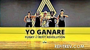 '\"Yo Ganare\" || Funky || Dance Fitness || REFIT® Revolution'