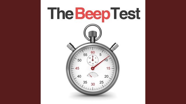 'The Beep Test: 20 Metre (Complete Test)'