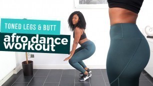 'Lower Body Dance Workout (Tone Your Legs & Butt) | Afro Dance Workout'