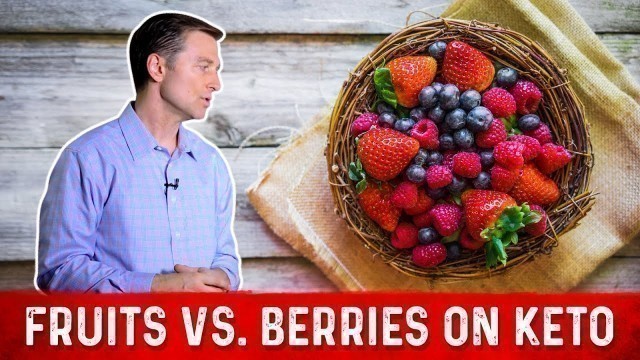 'Berries Vs. Fruits On Keto – Dr.Berg﻿ On Glycemic Index Of Fruits'