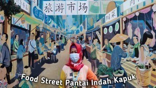 'Surga kuliner food street PIK pantai indah kapuk,kuliner halal dan non halal'