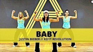 '\"Baby\" || Justin Bieber || Dance Fitness & Toning || REFIT® Revolution'