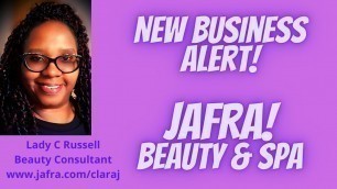 'Lady C’s Incorporation of businesses: Clara J\'s GB&B Featuring JAFRA Beauty, Fragrance & Spa!'