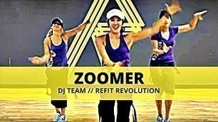 '\"Zoomer\" || DJ Team || Dance Fitness || REFIT® Revolution'