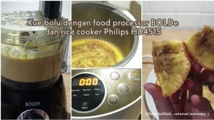 'Membuat kue bolu marmer dengan food processor dan rice cooker Philips HD4515'