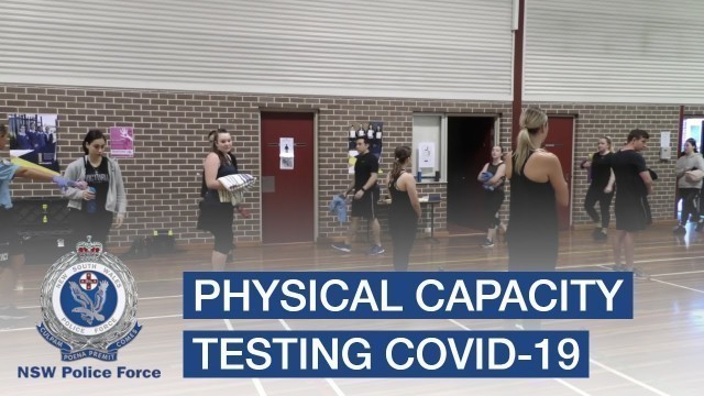 'Physical Capacity Testing During COVID-19 - NSW Police Force'