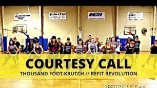 'Thousand Foot Krutch || \"Courtesy Call\" ( Remix) || REFIT® Revolution || Dance Fitness Choreography'