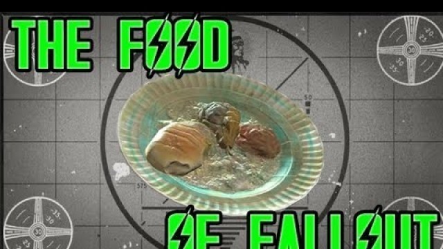 'The Food of Fallout: Part 3'