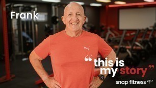 'Frank | My Story with Snap Fitness'