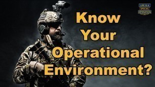 'Do you \"Know Your Operational Environment?\"'
