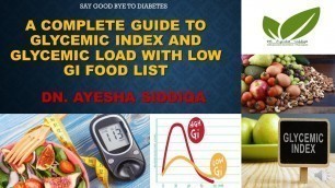 'A COMPLETE GUIDE TO GLYCEMIC INDEX AND GLYCEMIC LOAD WITH LOW GI FOOD LIST URDU/HINDI'